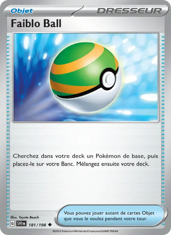 Faiblo Ball – carte Pokémon TCG Peu Commune n°181