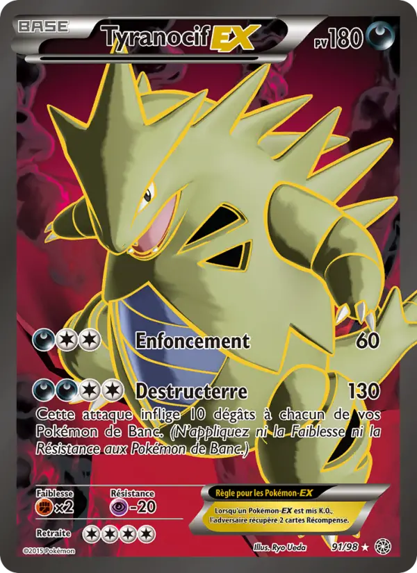 Tyranocif EX – carte Pokémon TCG Ultra Rare n°91